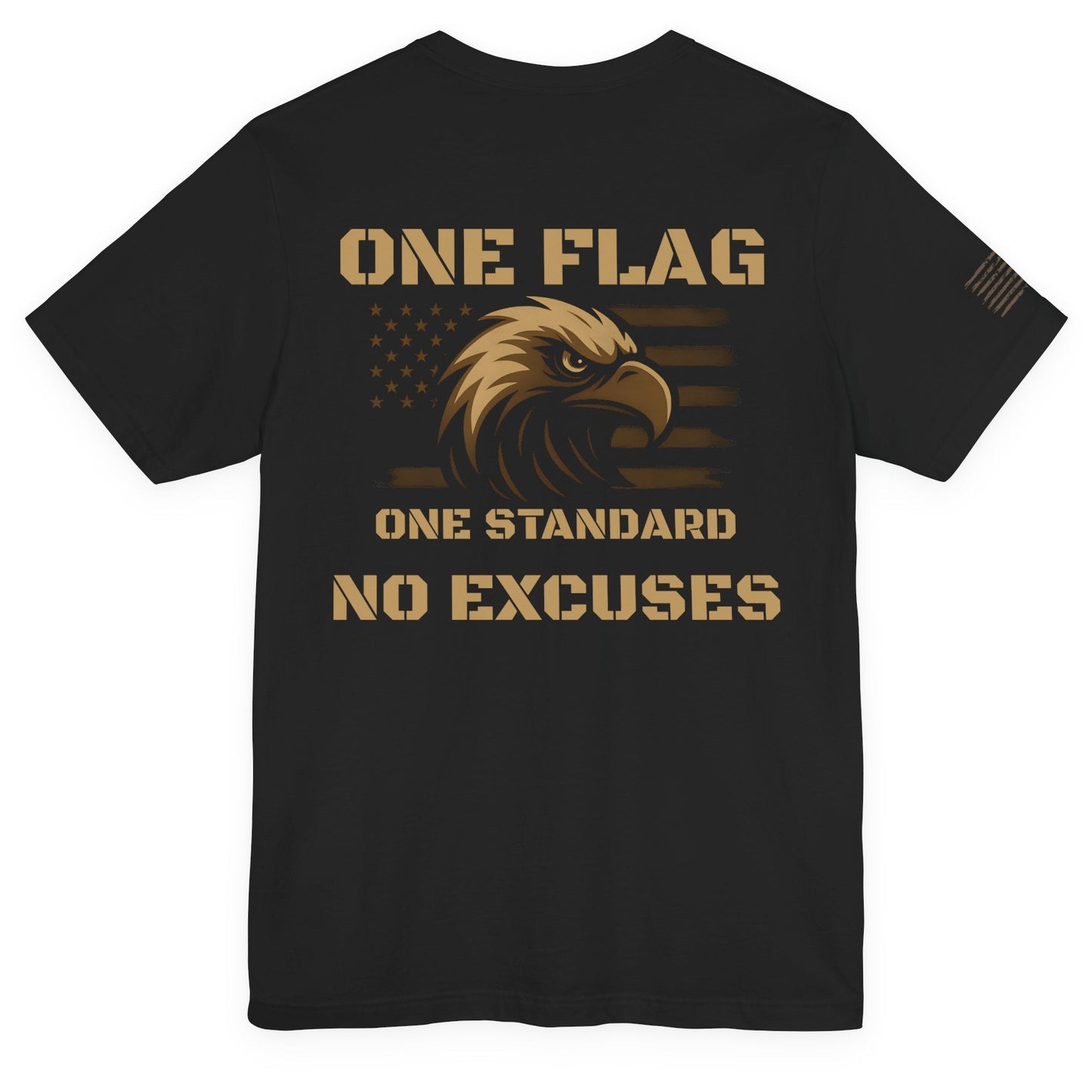 Back of black ‘One Flag One Standard No Excuses’ t-shirt with bronze eagle and American flag graphic on a white background.