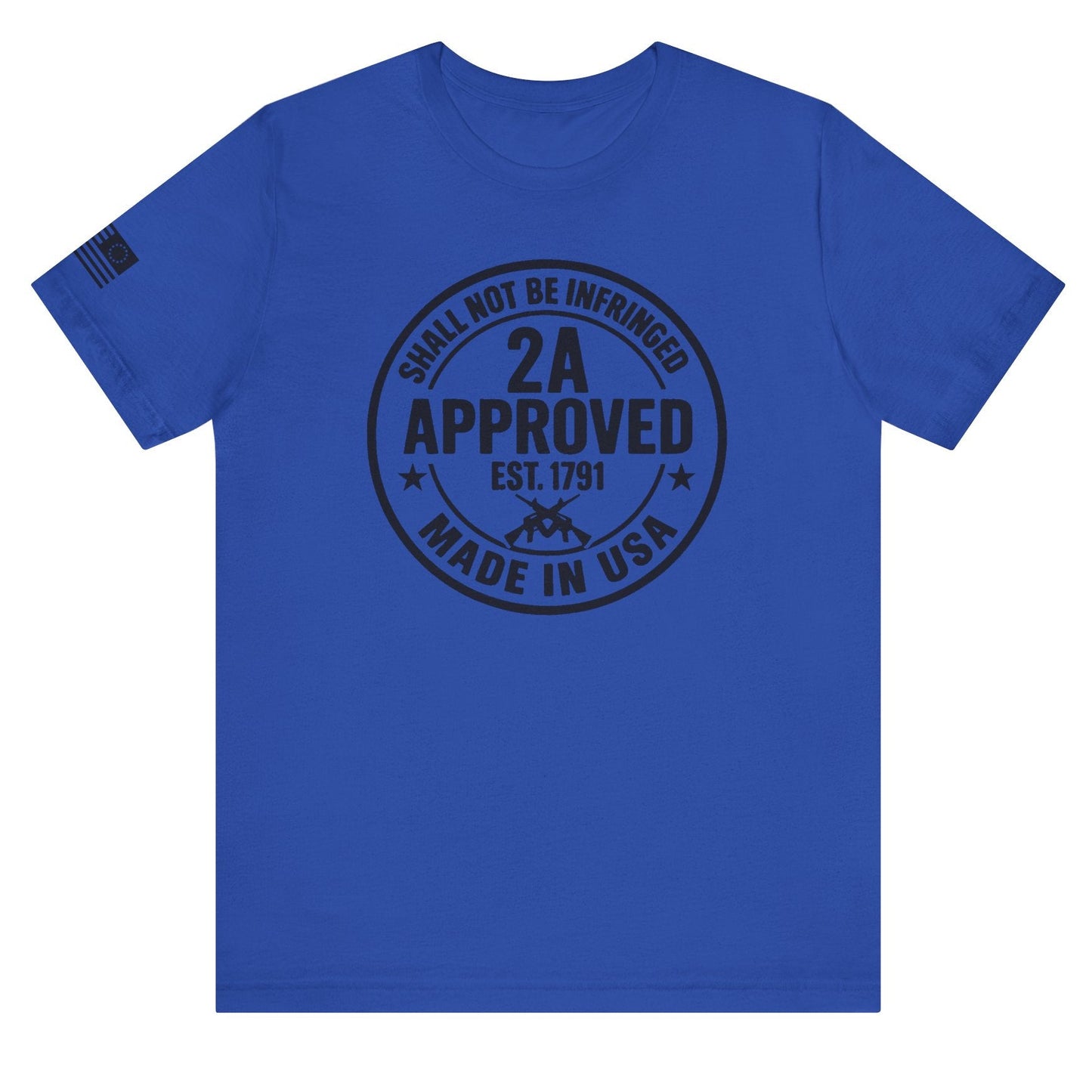 Royal blue ‘2A Approved – Shall Not Be Infringed’ t-shirt with circular stamp graphic and American flag on the sleeve on a white background