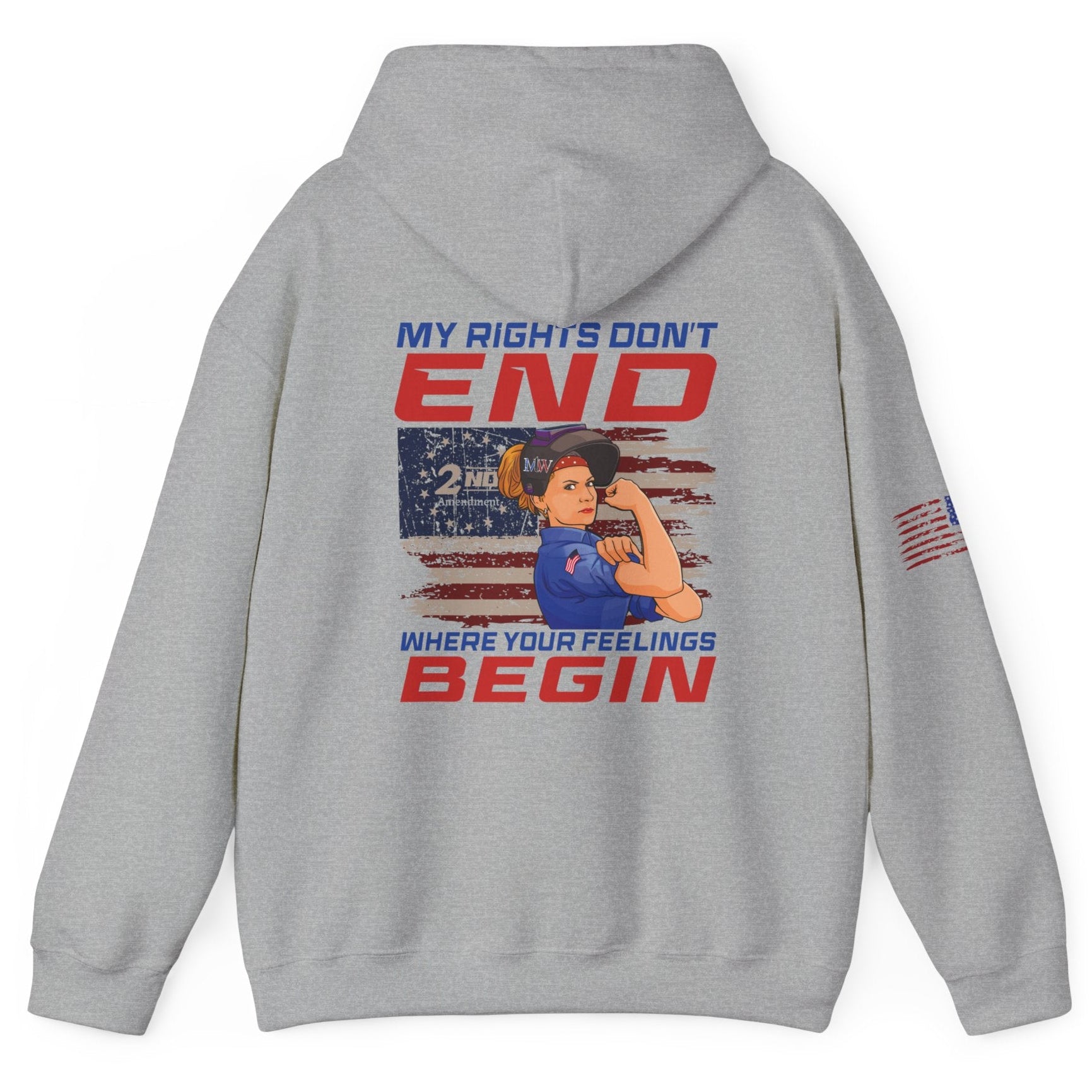 Sport Grey unisex hoodie, back view; “My Rights Don’t End Where Your Feelings Begin” graphic with American flag and Rosie-style illustration, white background.