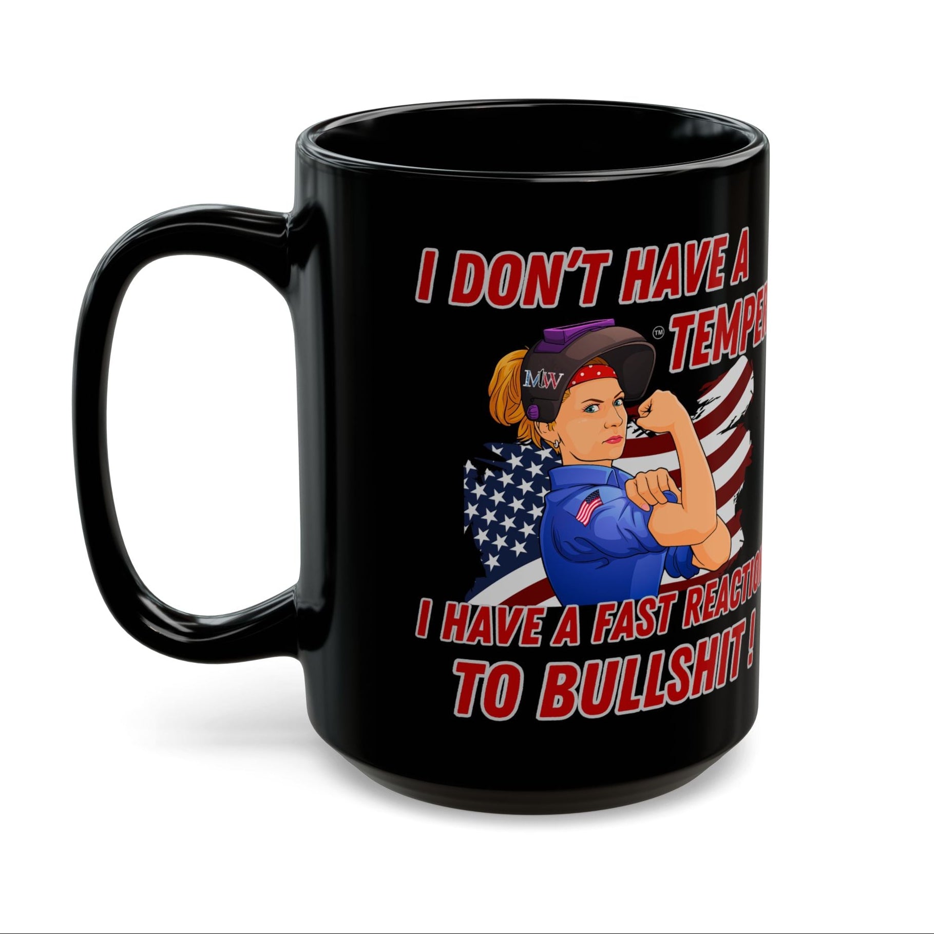 Black 15oz ceramic mug with “Fast Reaction to BS” patriotic Rosie-style design on a white background